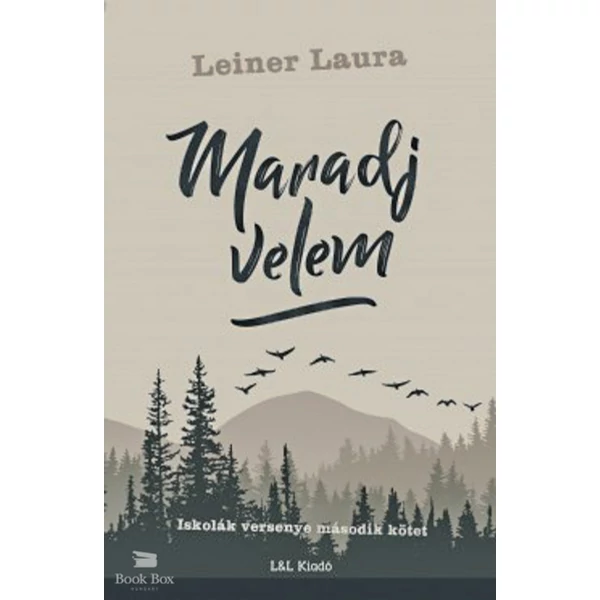 Maradj velem- Iskolák versenye második kötet