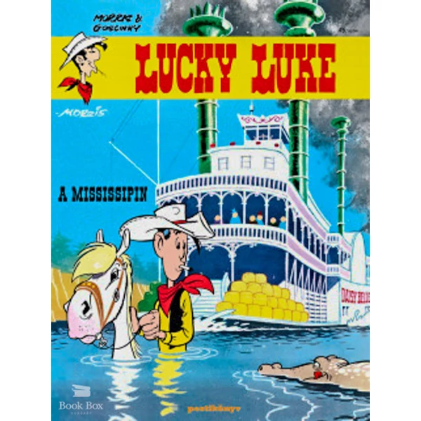Lucky Luke 45. - A Mississipin