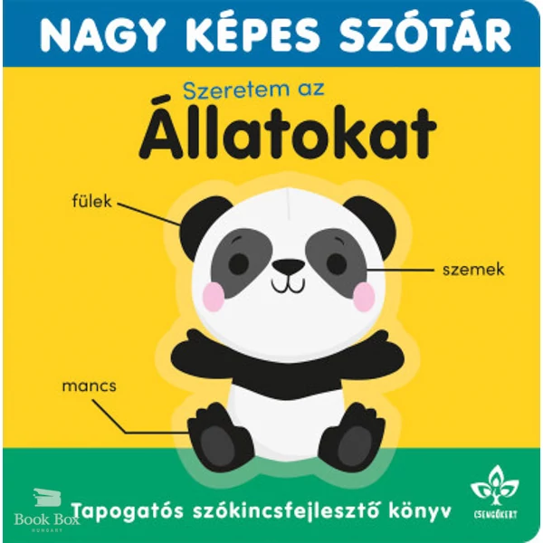 Szeretem az állatokat - Nagy képes szótár- Tapogatós szókincsfejlesztő könyv