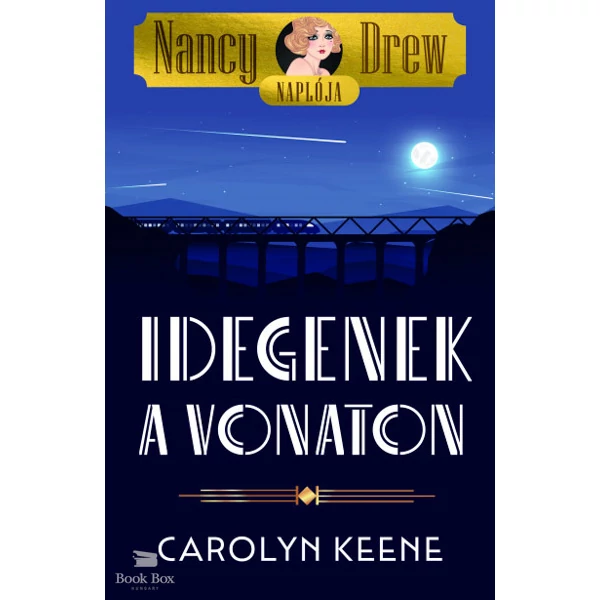 Nancy Drew naplója 2. - Idegenek a vonaton