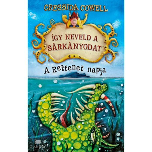 Így neveld a sárkányodat - A Rettenet napja