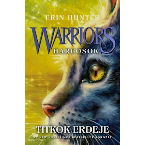 Warriors - Harcosok 3. - Titkok erdeje