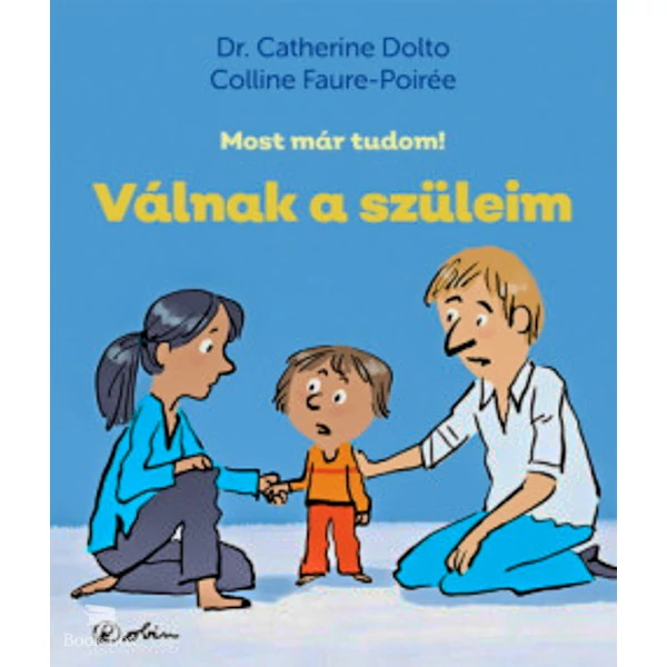 Válnak a szüleim- Most már tudom!