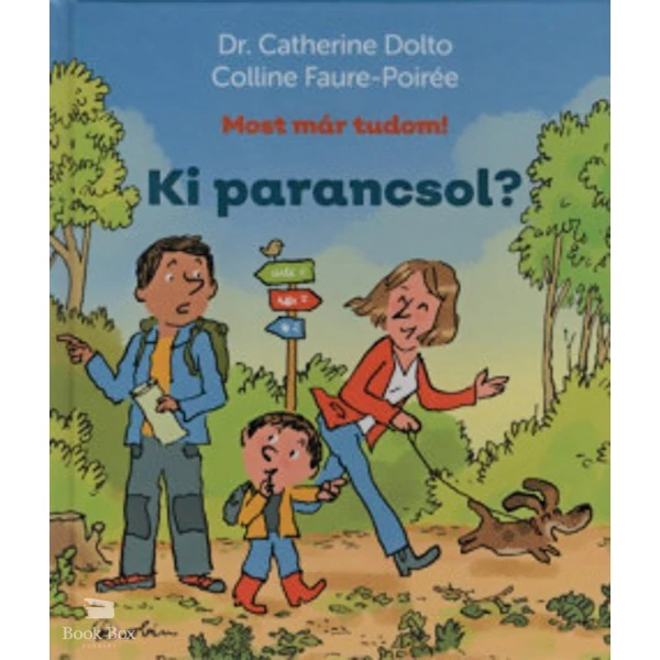 Ki parancsol?- Most már tudom!
