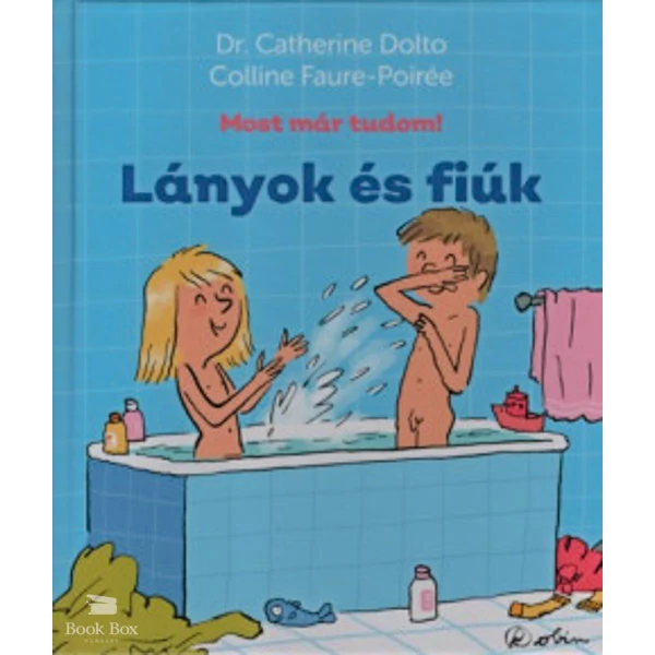 Lányok és fiúk- Most már tudom!