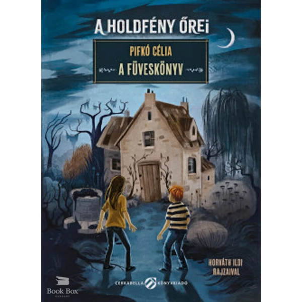 A holdfény őrei  - A Füveskönyv