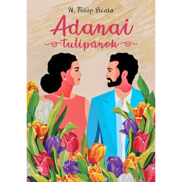 Adanai tulipánok