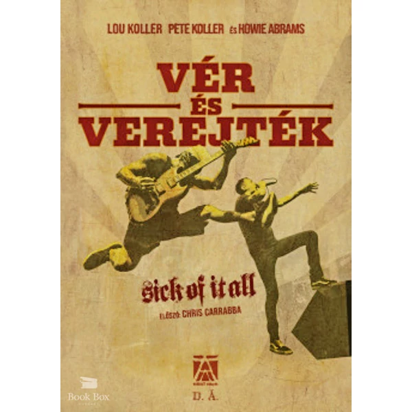 Vér és verejték - Sick of It All