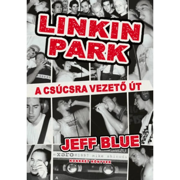 Linkin Park - A csúcsra vezető út