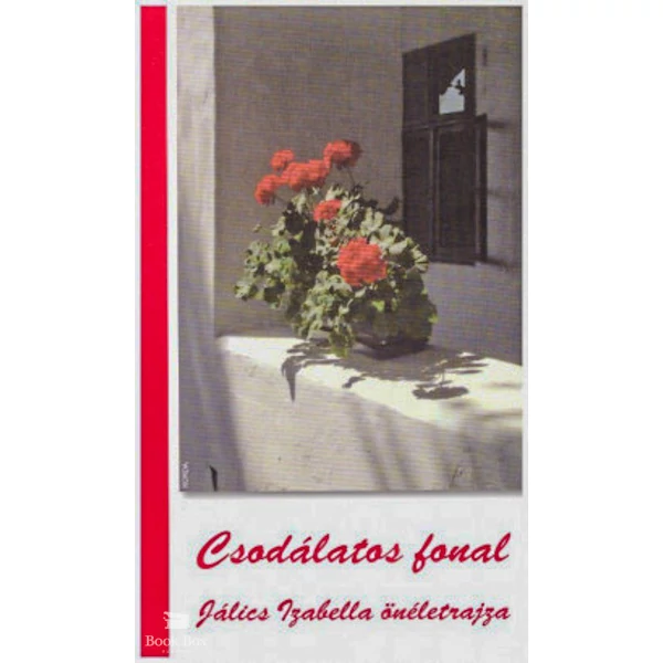 Csodálatos fonal- Jálics Izabella önéletrajza