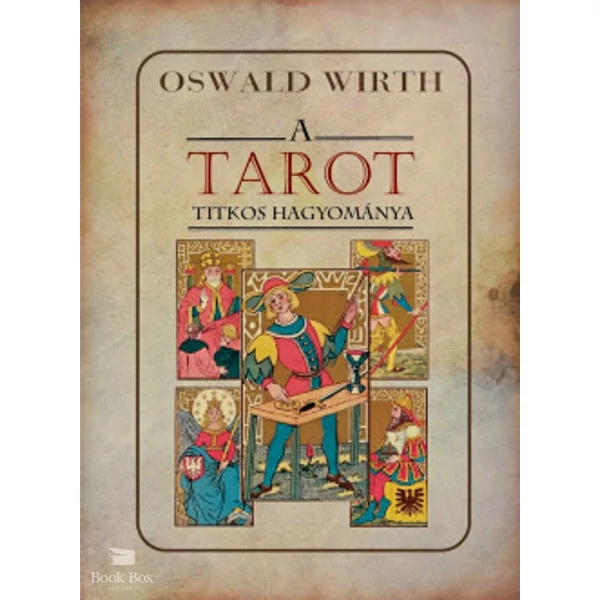 A tarot titkos hagyománya