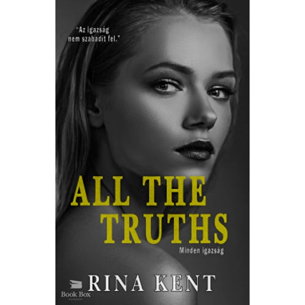 All The Truths - Minden igazság