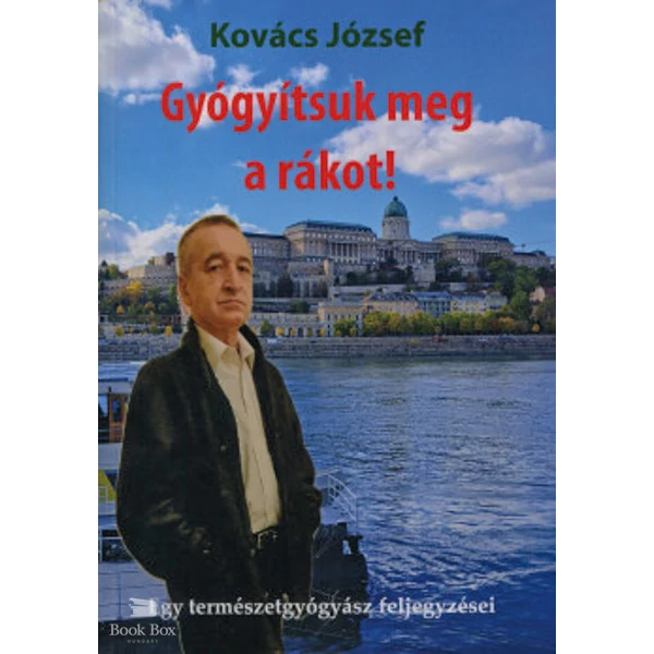 Gyógyítsuk meg a rákot!