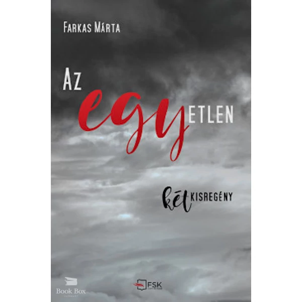 Az egyetlen- két kisregény