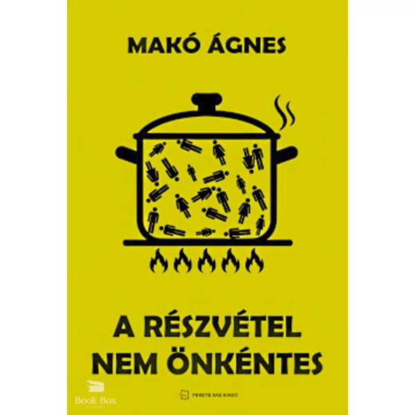 A részvétel nem önkéntes