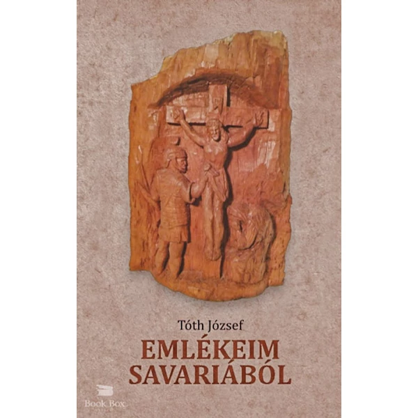 Emlékeim Savariából
