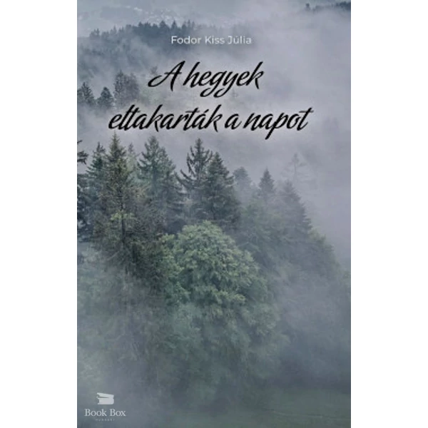 A hegyek eltakarták a napot
