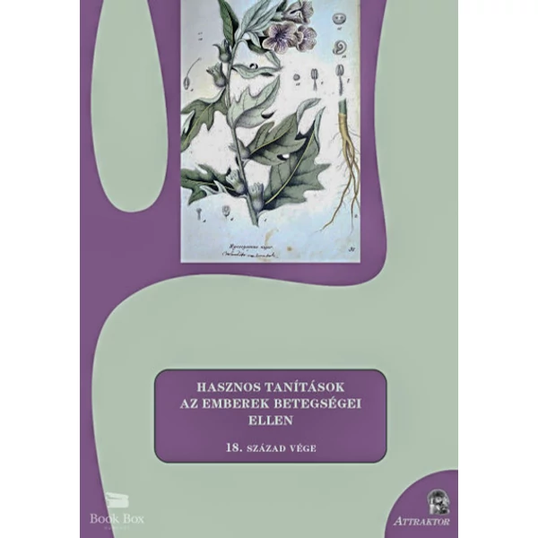 Hasznos tanítások az emberek betegségei ellen- 18. század vége
