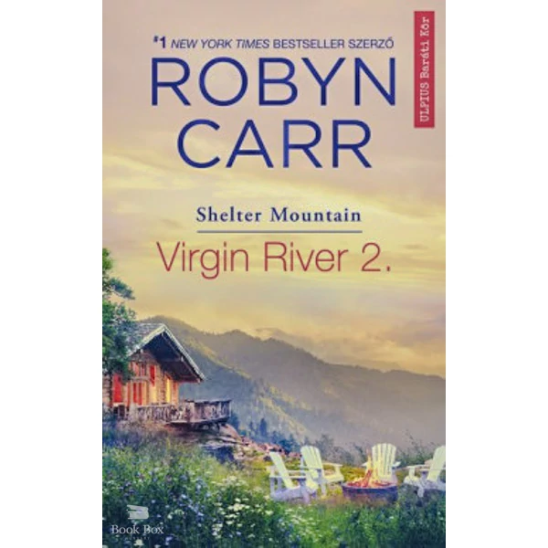 Virgin River 2. - Shelter Mountain