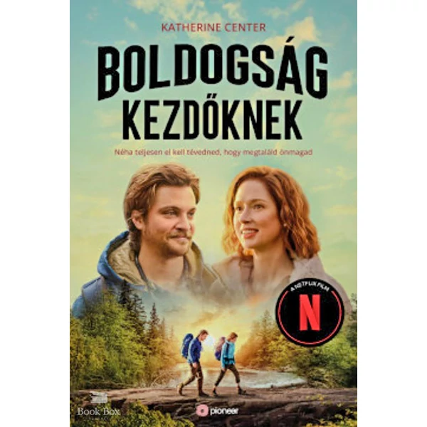 Boldogság kezdőknek- Néha teljesen el kell tévedned, hogy megtaláld magad