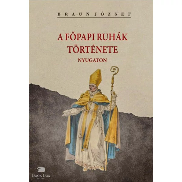 A főpapi ruhák története nyugaton