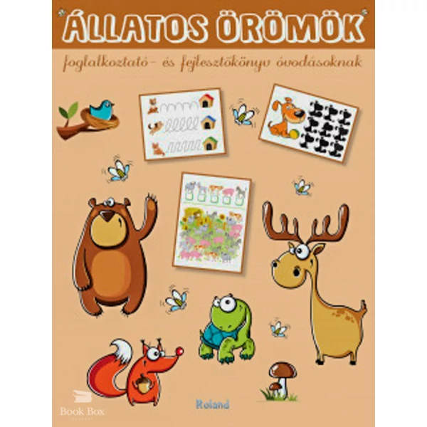 Állatos örömök- Foglalkoztató- és fejlesztőkönyv óvodásoknak