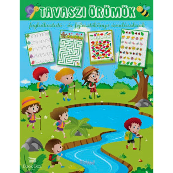 Tavaszi örömök - Foglalkoztató- és fejlesztőkönyv óvodásoknak