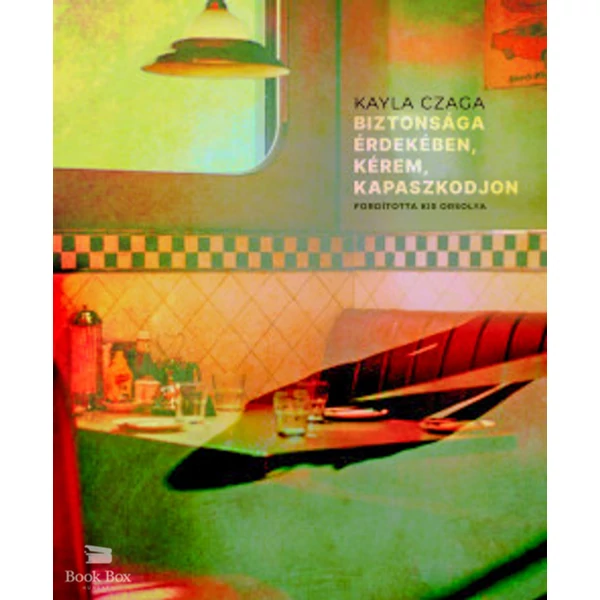 Biztonsága érdekében, kérem, kapaszkodjon