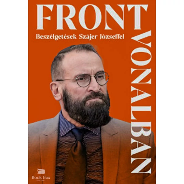Frontvonalban- Beszélgetések Szájer Józseffel
