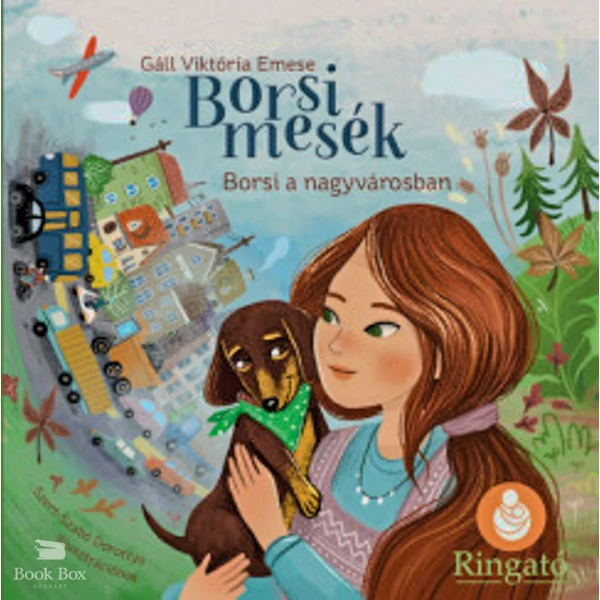 Borsi mesék - Borsi a nagyvárosban- Borsi álmodik