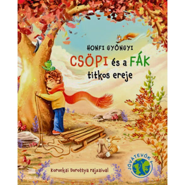 Csöpi és a fák titkos ereje