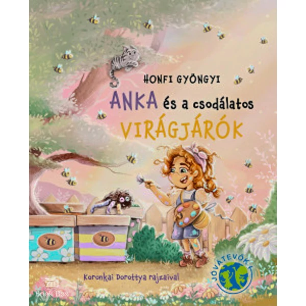 Anka és a csodálatos Virágjárók