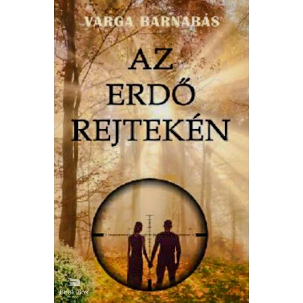Az erdő rejtekén
