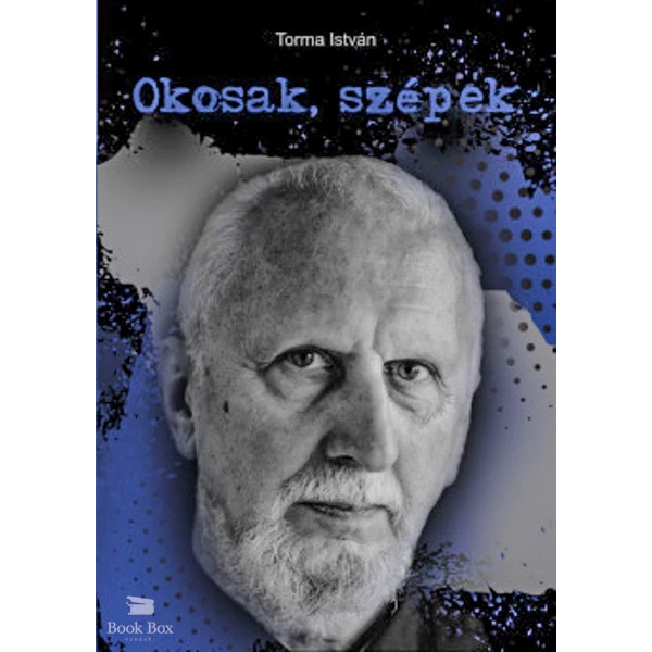 Okosak, szépek