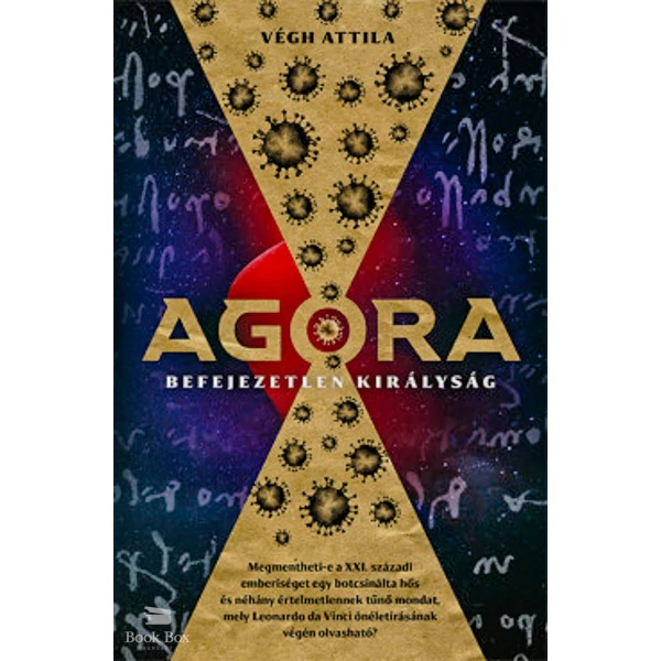 Agora- Befejezetlen királyság