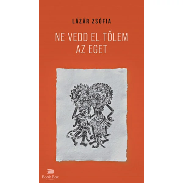 Ne vedd el tőlem az eget