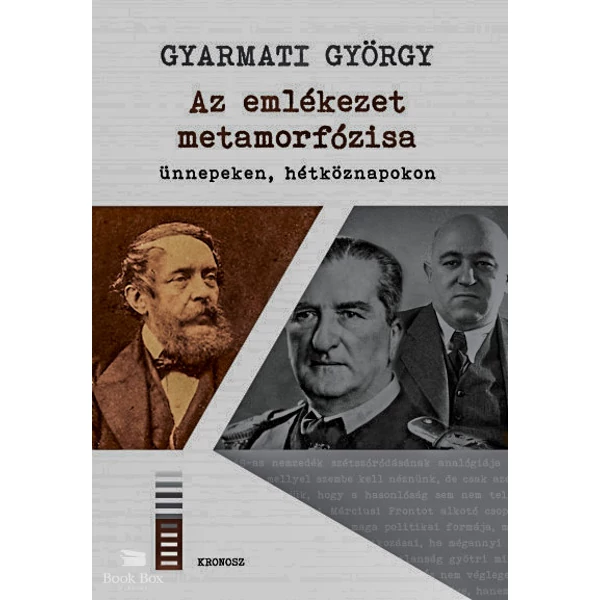 Az emlékezet metamorfózisa ünnepeken, hétköznapokon