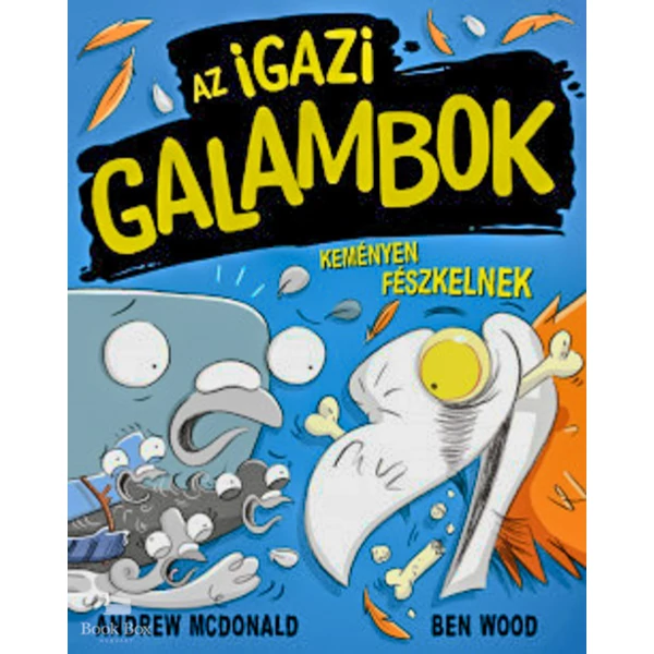 Az Igazi Galambok keményen fészkelnek