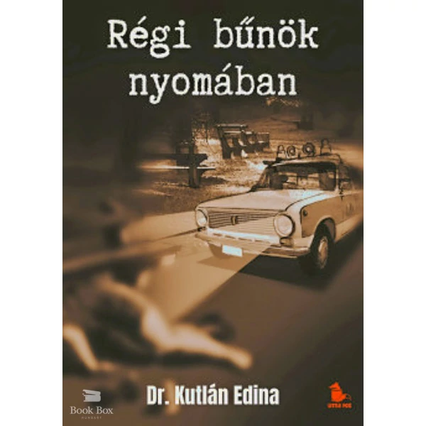 Régi bűnök nyomában