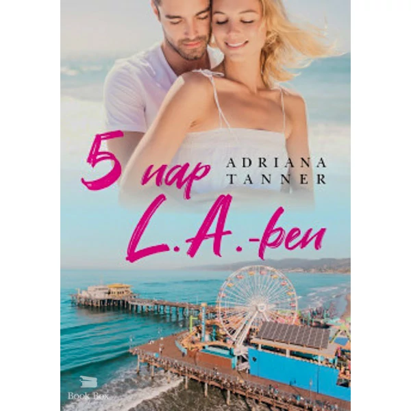 5 nap L.A.-ben