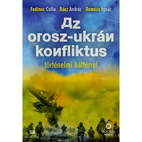 Az orosz-ukrán konfliktus történelmi háttérrel