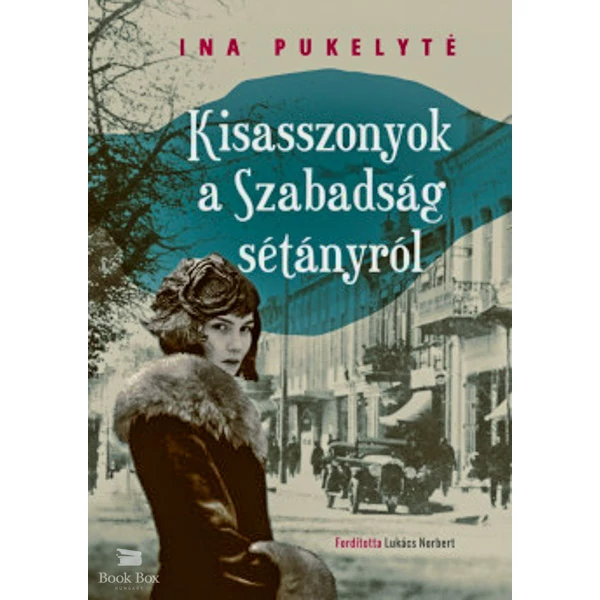 Kisasszonyok a Szabadság sétányról