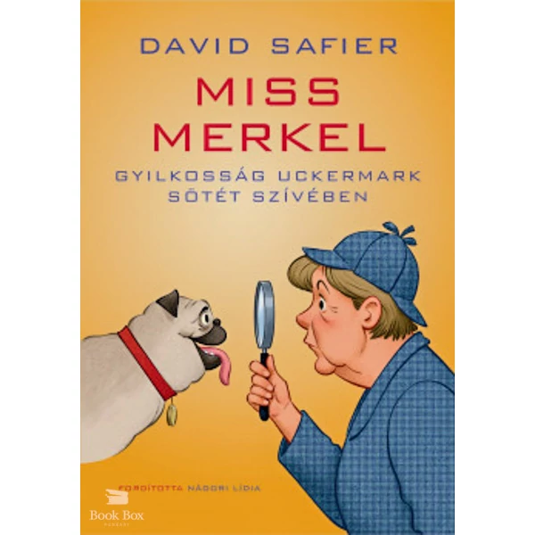 Miss Merkel- Gyilkosság Uckermark sötét szívében