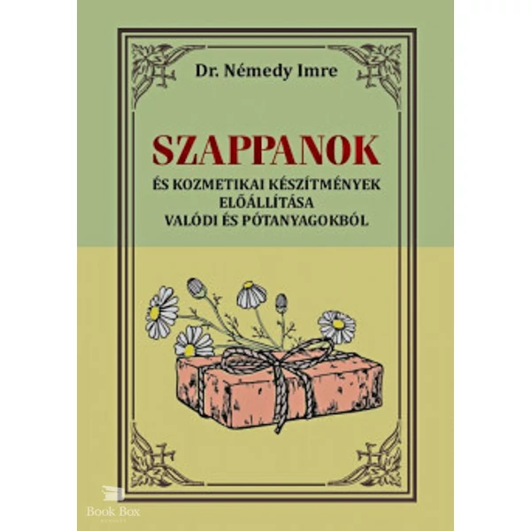 Szappanok- És kozmetikai készítmények előállítása valódi és pótanyagokból