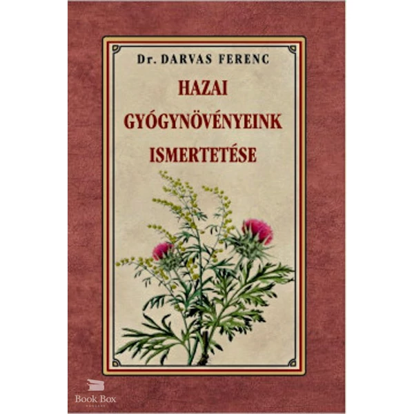 Hazai gyógynövényeink ismertetése