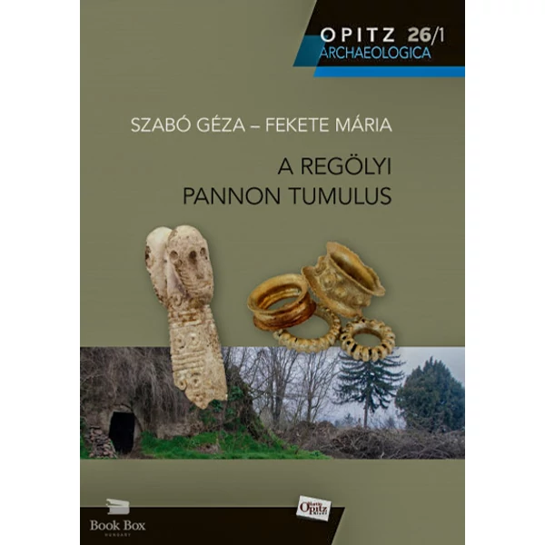 A regölyi pannon tumulus I-II.