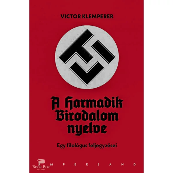 LTI - A Harmadik Birodalom nyelve (harmadik kiadás) - Egy filológus feljegyzései