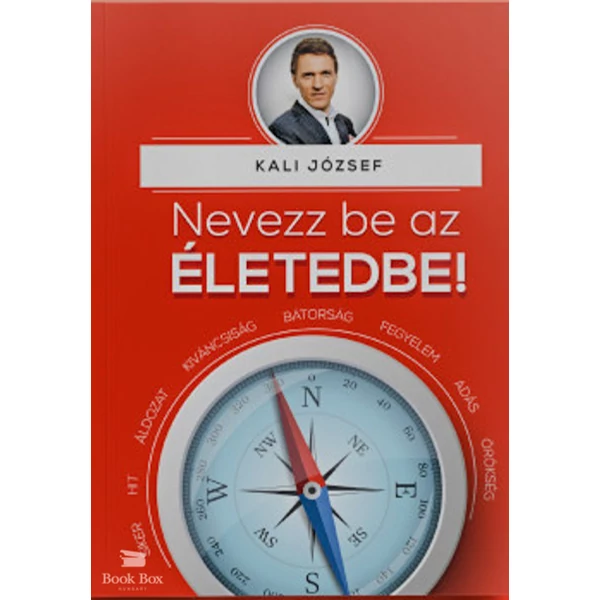 Nevezz be az életedbe!