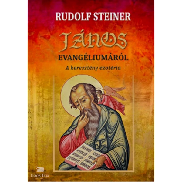 János evangéliumáról- A keresztény ezotéria