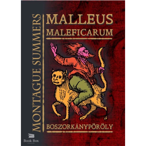Malleus Maleficarum - Boszorkánypöröly
